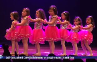 La Fly Dance Academy di Castrovillari ha festeggiato con un saggio spettacolo i 10 anni di danza gi