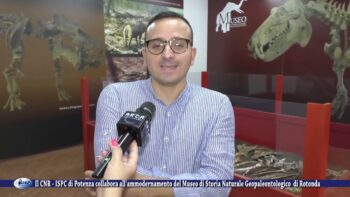 Il CNR ISPC di Potenza collabora all’ammodernamento del Museo di Storia Naturale Geopaleontologico