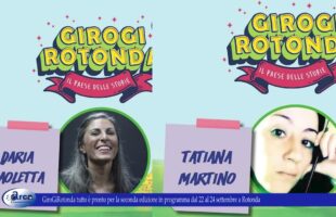 GiroGiRotonda tutto è pronto per la seconda edizione in programma dal 22 al 24 settembre a Rotonda