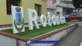 Rotonda Casa della Comunità Il Tar Basilicata dà ragione al Comune