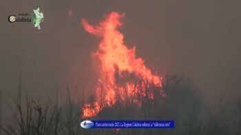 Piano antincendio 2023 La Regione Calabria rafforza la “tolleranza zero”