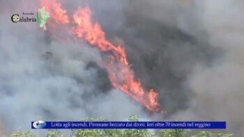 Lotta agli incendi Piromane beccato dai droni