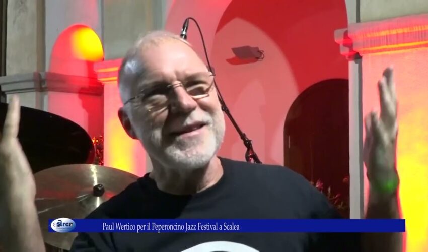 Paul Wertico per il Peperoncino Jazz Festival a Scalea