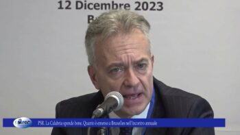 PSR La Calabria spende bene Quanto è emerso a Bruxelles nell’incontro annuale