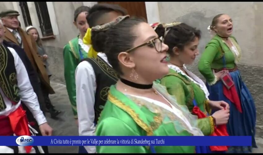 A Civita tutto è pronto per le Vallje per celebrare la vittoria di Skanderbeg sui Turchi