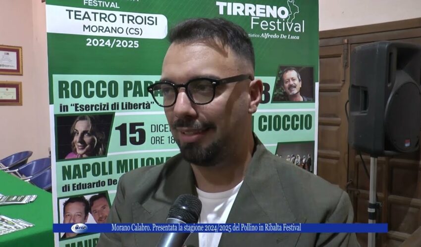 Morano Calabro. Presentata la stagione del Pollino in Ribalta Festival